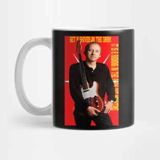 Get a shiver in the dark Mug